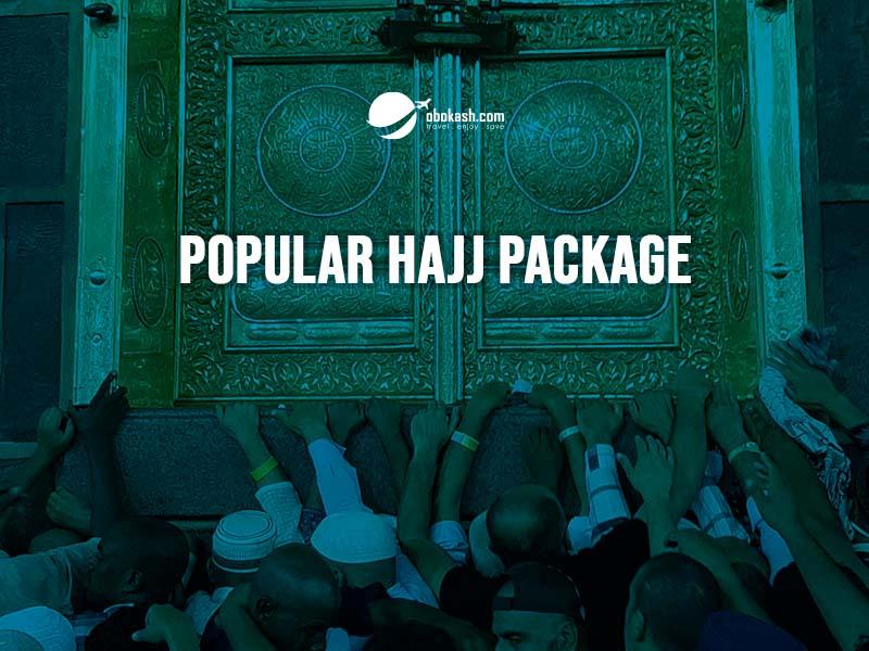 Popular Hajj Package From Bangladesh