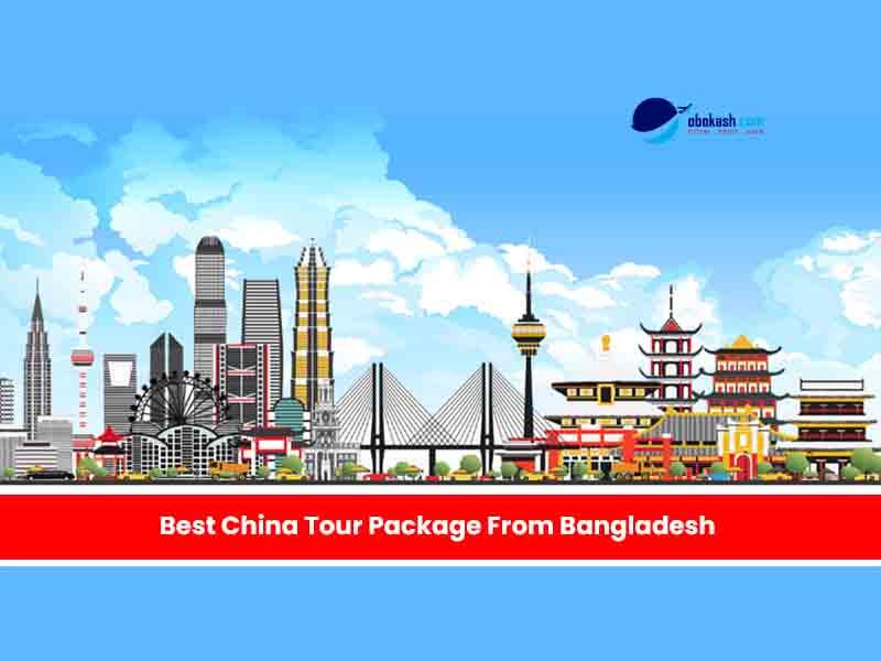 Best China Tour Package From Bangladesh