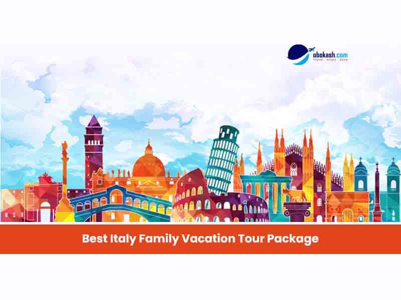 Best Italy Family Vacation Tour Package