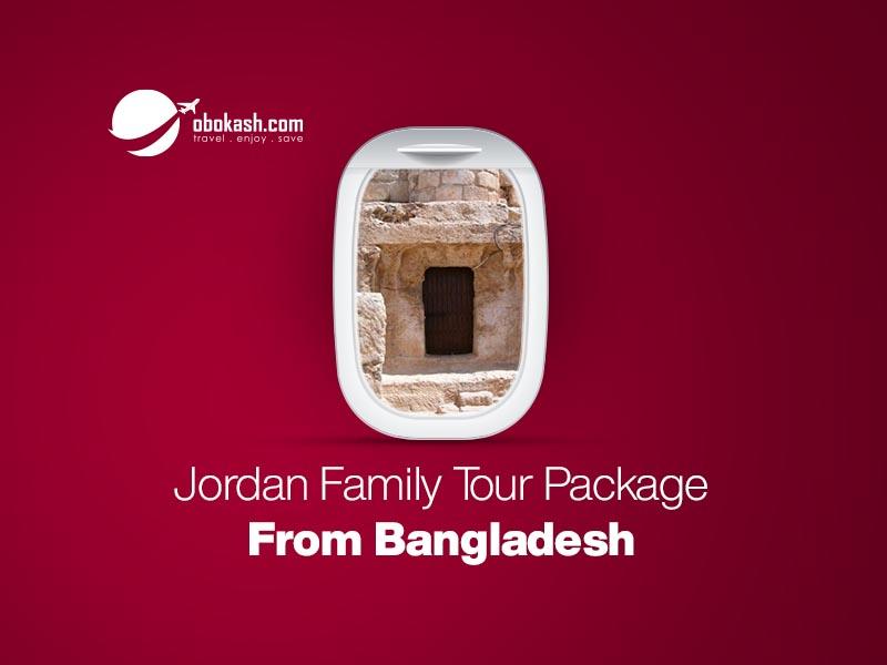 Jordan Family Tour Package From Bangladesh