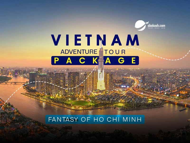 Vietnam Adventure Tours Package From Bangladesh