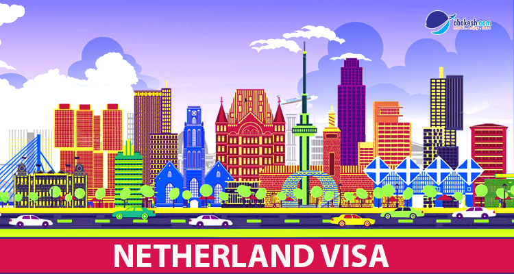 Netherland Visa from Bangladesh